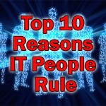 IT People Rule