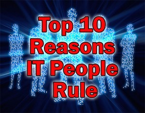 IT People Rule